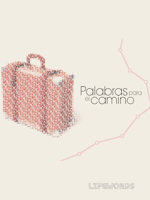 cover image of Palabras para el camino
